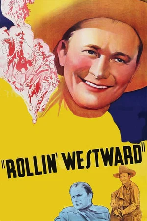 Постер: Rollin' Westward