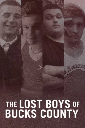 Постер: The Lost Boys of Bucks County