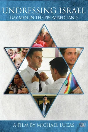 Постер: Undressing Israel: Gay Men in the Promised Land