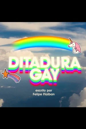 Постер: Ditadura Gay