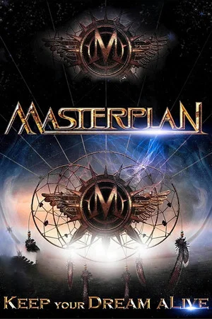 Постер: Masterplan - Keep Your Dream aLive