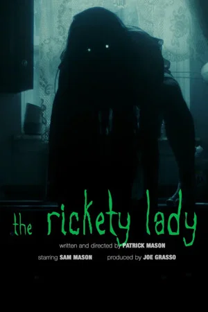 Постер: The Rickety Lady