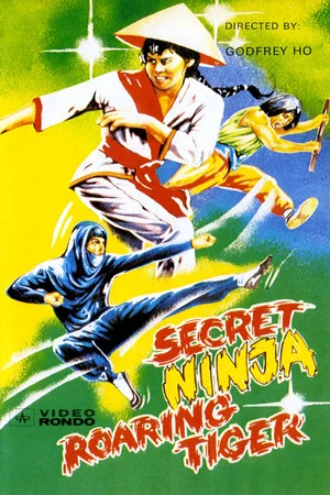 Постер: Secret Ninja, Roaring Tiger
