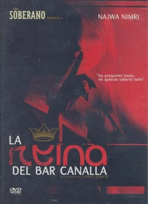 Постер: La reina del bar Canalla