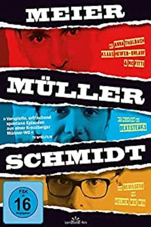 Постер: Meier Müller Schmidt