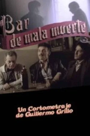 Постер: Bar de Mala Muerte
