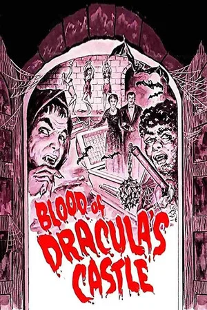 Постер: Blood of Dracula's Castle