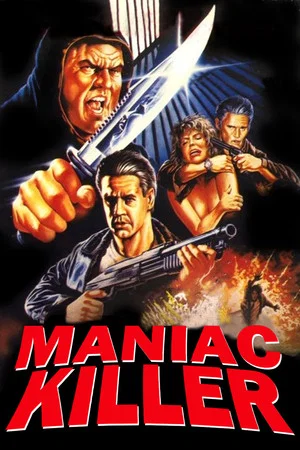 Постер: Maniac Killer