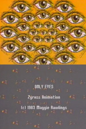 Постер: Only Eyes