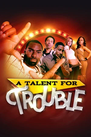 Постер: A Talent For Trouble