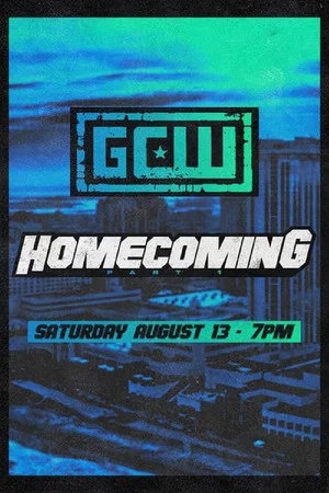 Постер: GCW Homecoming 2022, Part I