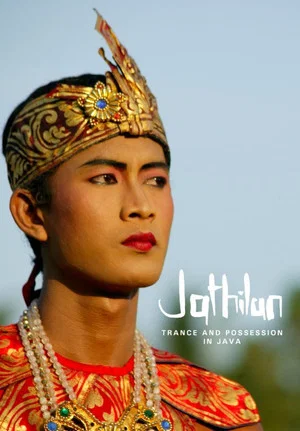 Постер: Jathilan: Trance and Possession in Java