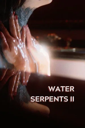 Постер: Water Serpents II
