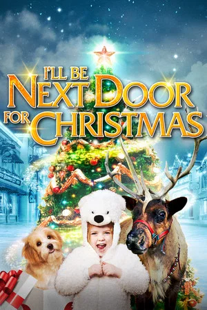 Постер: I'll Be Next Door for Christmas