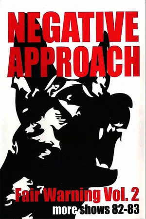Постер: Negative Approach: Fair Warning: Vol. 2