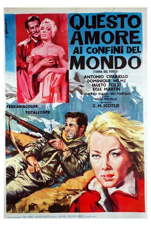 Постер: Questo amore ai confini del mondo