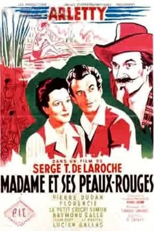 Постер: Madame and Her Redskins