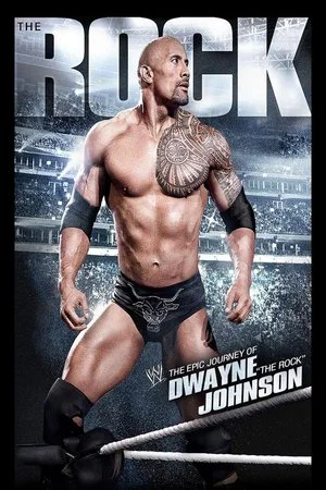 Постер: The Epic Journey of Dwayne "The Rock" Johnson