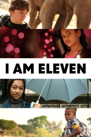 Постер: I Am Eleven