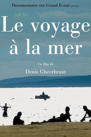 Постер: Le voyage à la mer