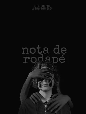Постер: Nota de Rodapé