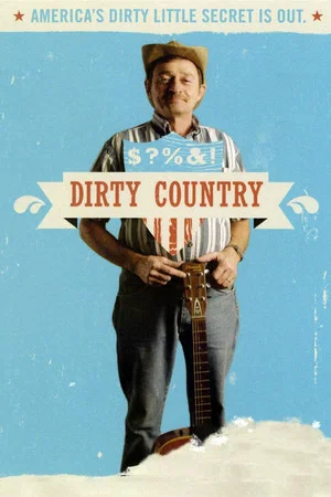 Постер: Dirty Country