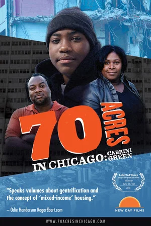 Постер: 70 Acres in Chicago: Cabrini Green