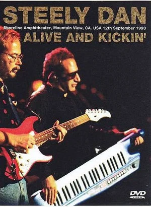 Постер: Steely Dan: Alive and Kickin'