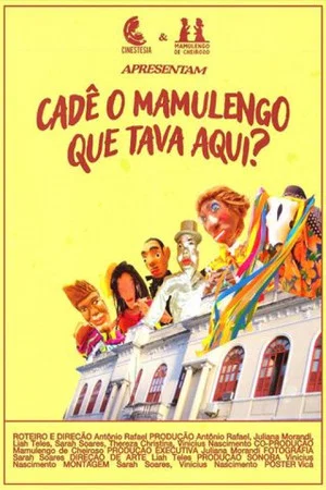 Постер: Cadê o Mamulengo Que Tava Aqui?