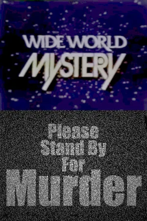 Постер: Please Stand by for Murder