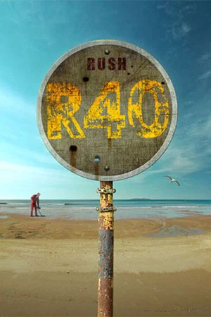 Постер: Rush: R40 Completist DVD (Blu-Ray Edition)