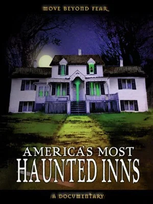Постер: America's Most Haunted Inns