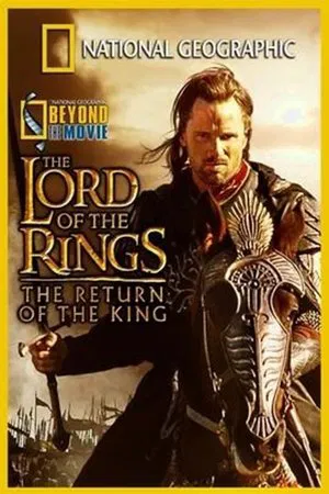 Постер: Beyond the Movie: The Return of the King