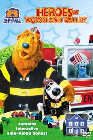 Постер: Bear in the Big Blue House Heroes of Woodland Valley