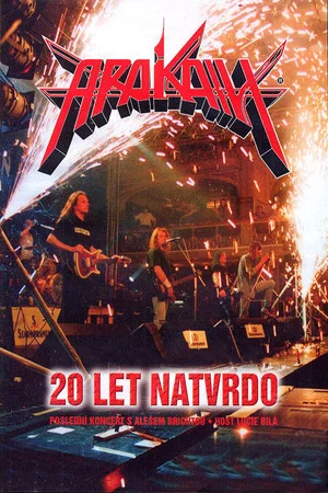 Постер: Arakain – 20 let natvrdo