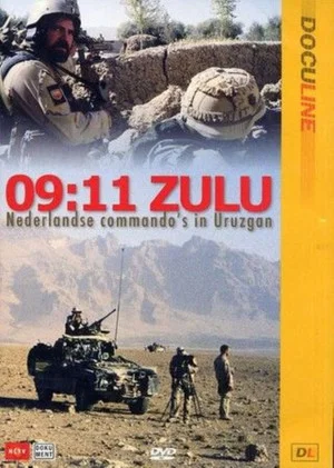Постер: 09:11 Zulu - Nederlandse Commando's in Uruzgan