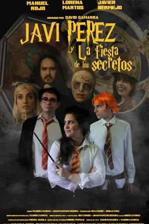 Постер: Javi Pérez y la fiesta de los secretos