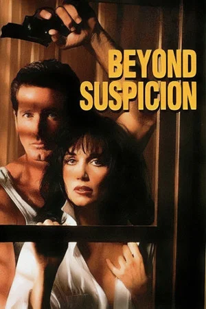Постер: Beyond Suspicion
