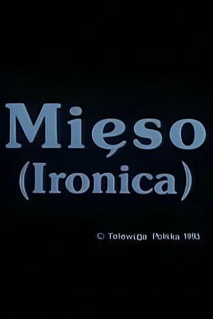 Постер: Meat (Ironica)