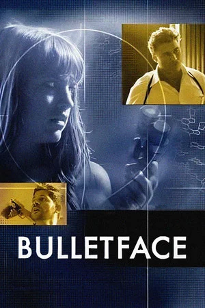 Постер: Bulletface