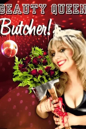 Постер: Beauty Queen Butcher