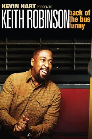 Постер: Keith Robinson: Back of the Bus Funny