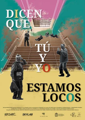 Постер: Dicen que tú y yo estamos locos