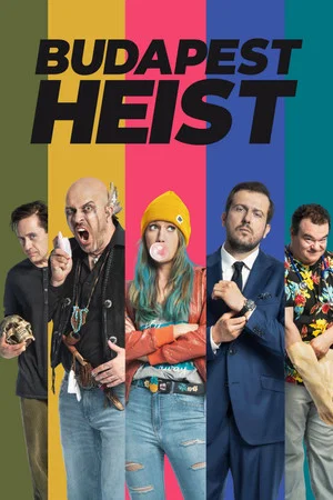 Постер: Budapest Heist