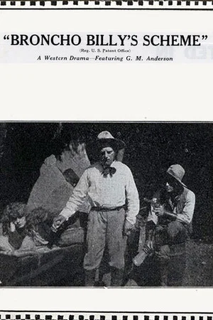 Постер: Broncho Billy's Scheme