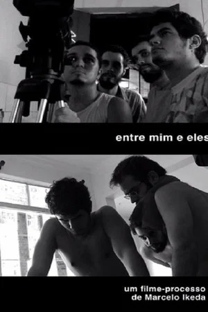 Постер: Entre mim e Eles