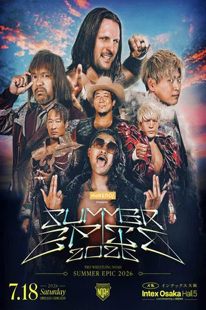 Постер: NOAH Summer Epic 2026