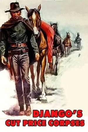 Постер: Django's Cut Price Corpses