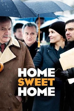 Постер: Home Sweet Home