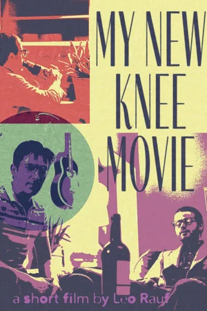 Постер: My New Knee Movie